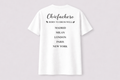 Chicfachero “Born to Dress Well” Signature Tee White